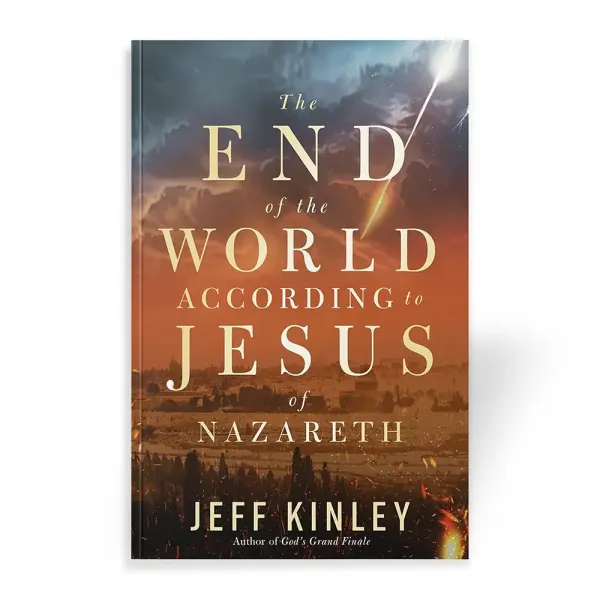 End of the World According to Jesus by Kinley