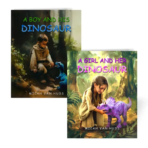 A Boy and His Dinosaur book and A Girl and Her Dinosaur book by Micah Van Huss