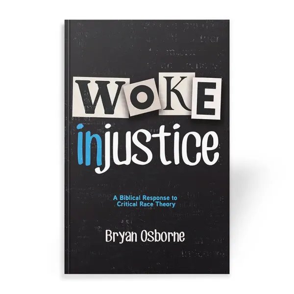 Woke Injustice by Bryan Osborne book cover