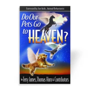 Do Our Pets Go To Heaven? book cover