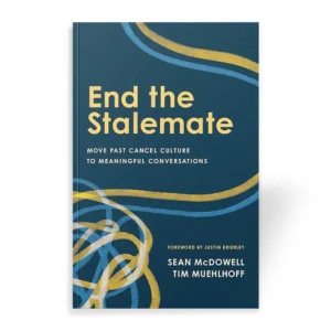 End the Stalemate by Sean McDowell and Tim Muehlhoff book cover