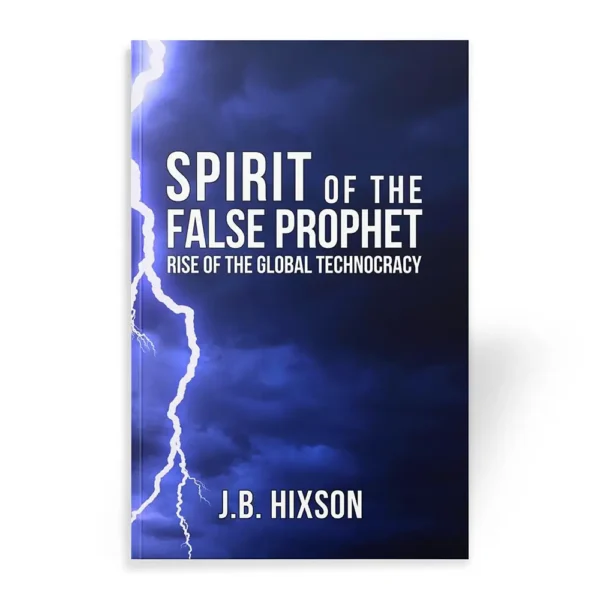 Spirit of the False Prophet by J.B. Hixson book cover