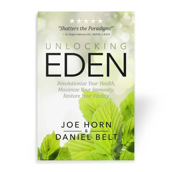 Unlocking Eden book by Joe Horn and Daniel Belt