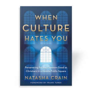 When Culture Hates You by Natasha Crain book cover